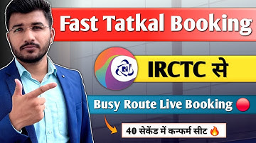 Irctc Fast Tatkal Ticket Booking | How To Book Tatkal Ticket In Irctc Fast in Mobile| Indian Railway