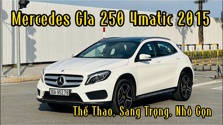 Đánh giá mercedes gla 250 4matic năm 2024