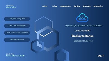 LeetCode 570 | Employee Bonus | LeetCode Top 50 SQL Problems | SQL Study Plan
