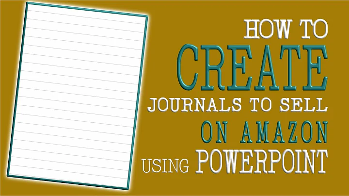 How to Create Journals to Sell on Amazon KDP Using...