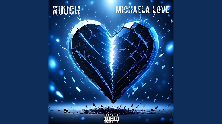 Heartbroken (feat. Michaela Love)