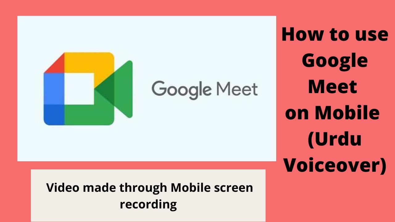 How to use Google Meet on Mobile Google Meet Tutorial in Urdu