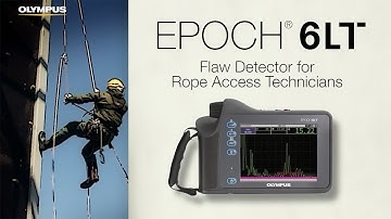 EPOCH® 6LT | Flaw Detector for Rope Access Technicians