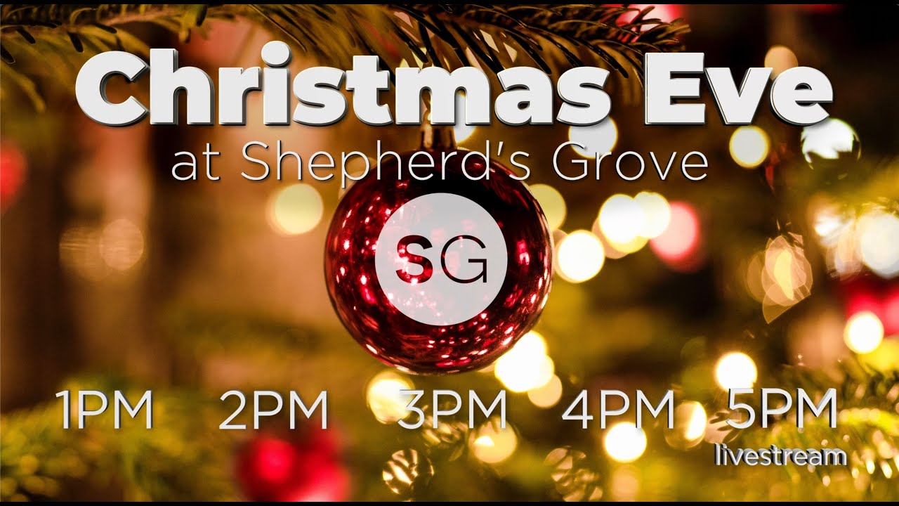 Shepherds Grove Christmas Day 2022 Live: Christmas Eve (December 24, 2021) - Youtube