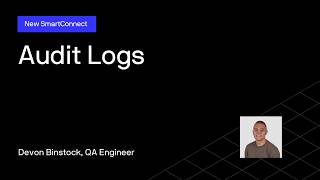 Audit Logs - New SmartConnect 2026