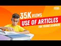 ARTICLES - Use of articles 'a' and 'an' - English - Junior Section (Classes KG-V)
