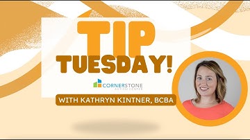 May Tip Tuesday | What Is Task Analysis & Chaining?