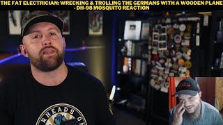 The Fat Electrician: Wrecking & Trolling The Germans With A Wooden Plane - DH-98 Mosquito Reaction
