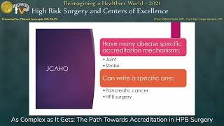 As Complex as It Gets: The Path Towards Accreditation in HPB Surgery