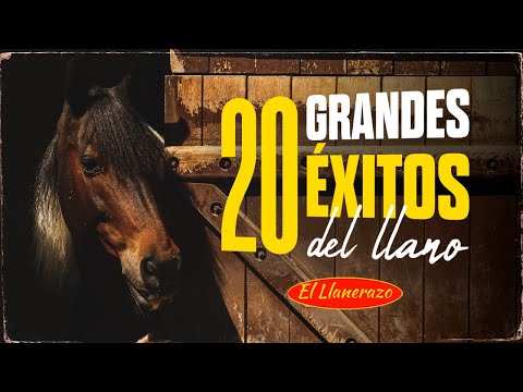 20 Éxitos del Llano - Las Mejores Voces del Folclor 2025