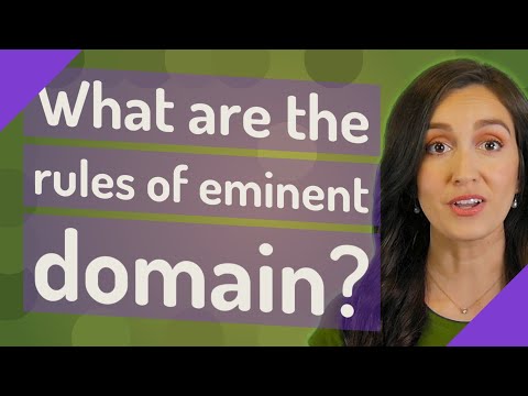 What Are The Rules Of Eminent Domain