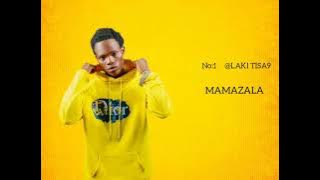 MAMAZALA  --  LAKI TISA9  ft  B FIRE BURUNDI &  DAVIS MELODY  ( mamamukwe )