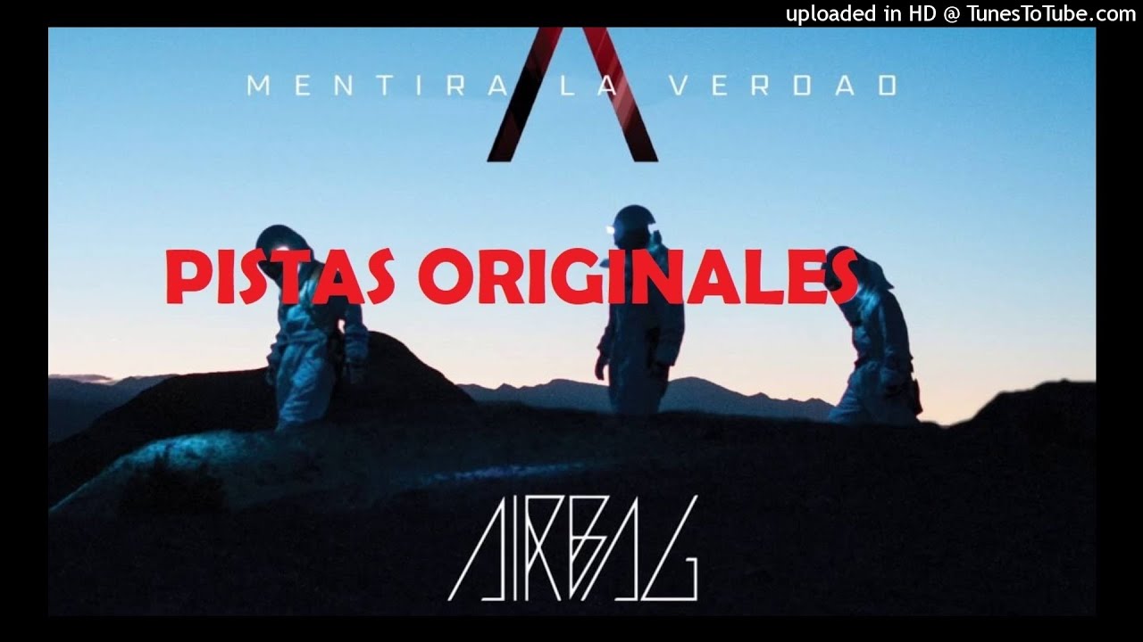 Airbag - Vivamos el Momento PISTA KARAOKE ORIGINAL