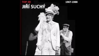 TOP 20: JIŘÍ SUCHÝ (1967-1988)