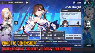 Honkai Impact 3rd - Chaotic Dimension [Inventorying Supplies 1] [Daily Collection] Jade Knight