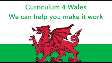Curriculum for Wales - We can help you make it happen