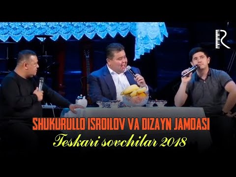 Shukurullo Isroilov va Dizayn jamoasi - Teskari sovchilar 2018