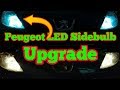 How To Change || Upgrade Side Bulb/T10 || Wedge On Peugeot.