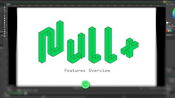 Null+ for Cavalry | Features Overview