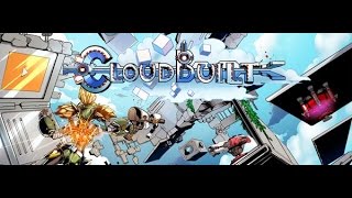 Cloudbuilt - Part 1 [What is it]