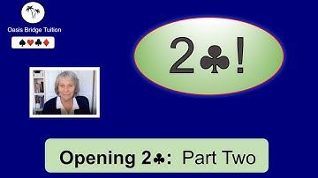2C Openings: Part 2