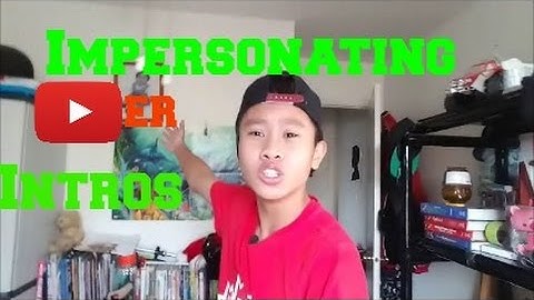 Impersonating Youtuber