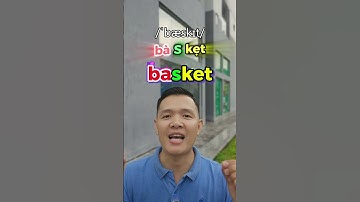 Cách nhớ từ Rổ/Giỏ | Học đâu nhớ đó - Tiếng Anh 1 phút 1 từ