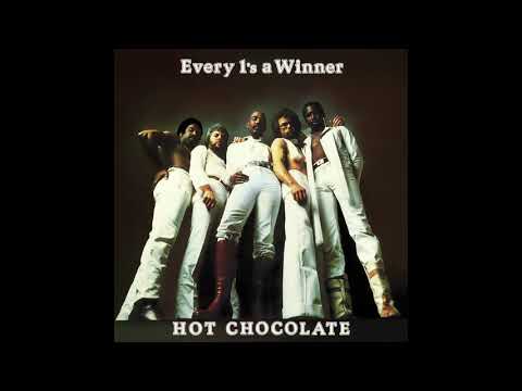 Hot Chocolate - Every 1's a Winner