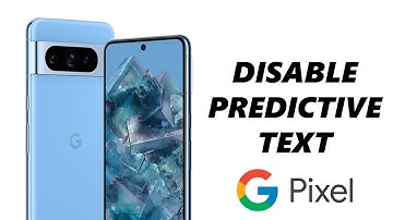 How To Turn OFF Predictive Text (Suggestion Strip) On Google Pixel