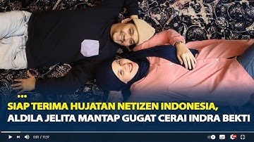 Siap Terima Hujatan Netizen Indonesia, Aldila Jelita Mantap Gugat Cerai Indra Bekti