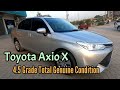 Toyota Axio X 4.5 Grade Total  Genuine Condition | Toyota Corolla Axio Hybrid | Hybrid Synergy Drive