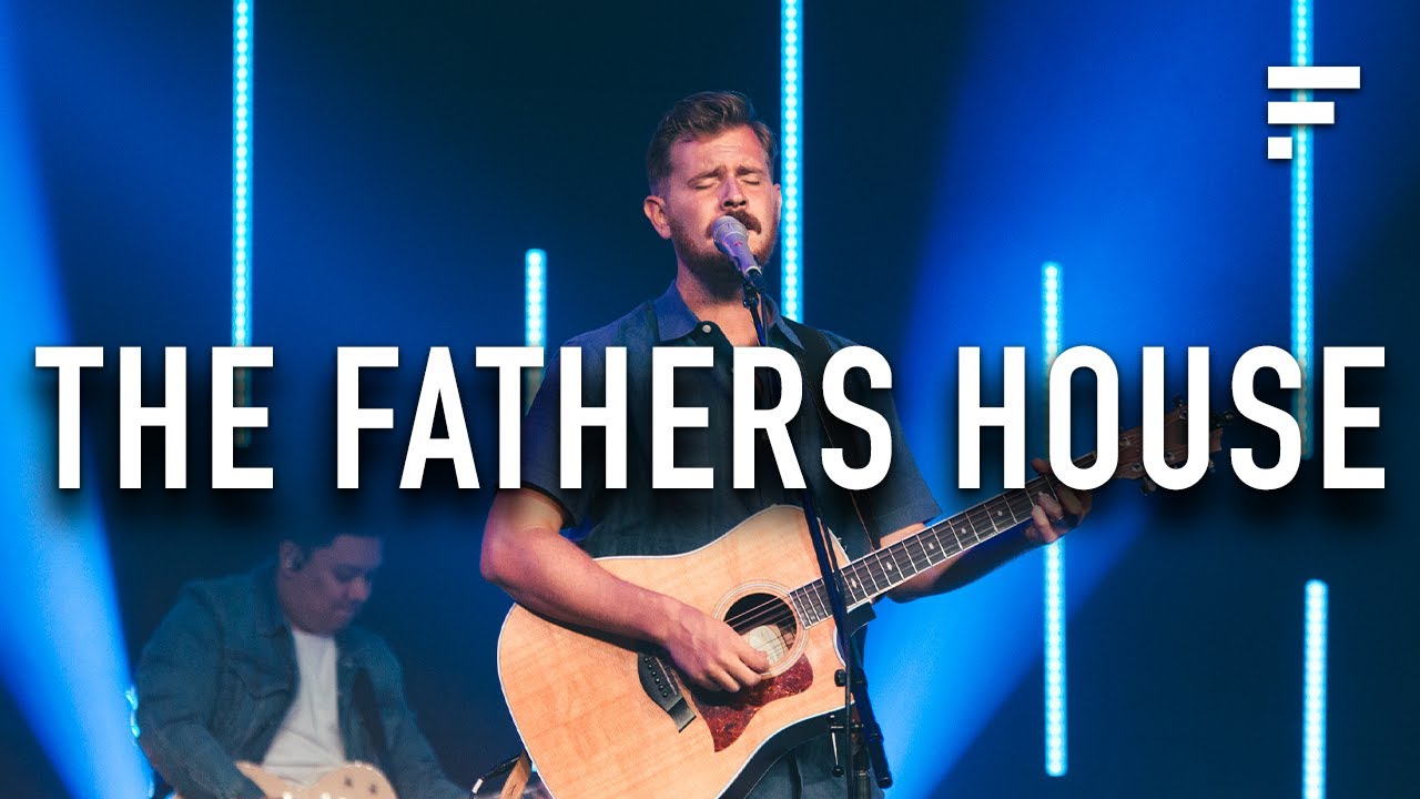 The Fathers House - Freedom Worship