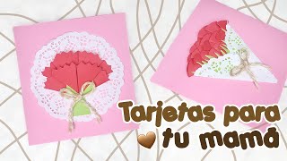 TARJETAS DE ÚLTIMO MINUTO PARA EL DÍA DE LA MADRE 