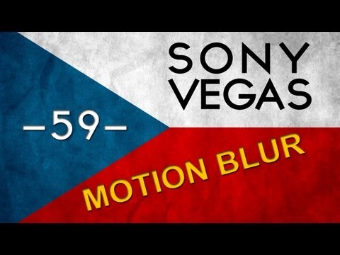CZTUTORIÁL – Sony Vegas – Motion Blur