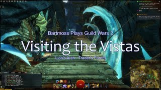 Guild Wars 2 Vista: Lion's Arch - Trader's Forum