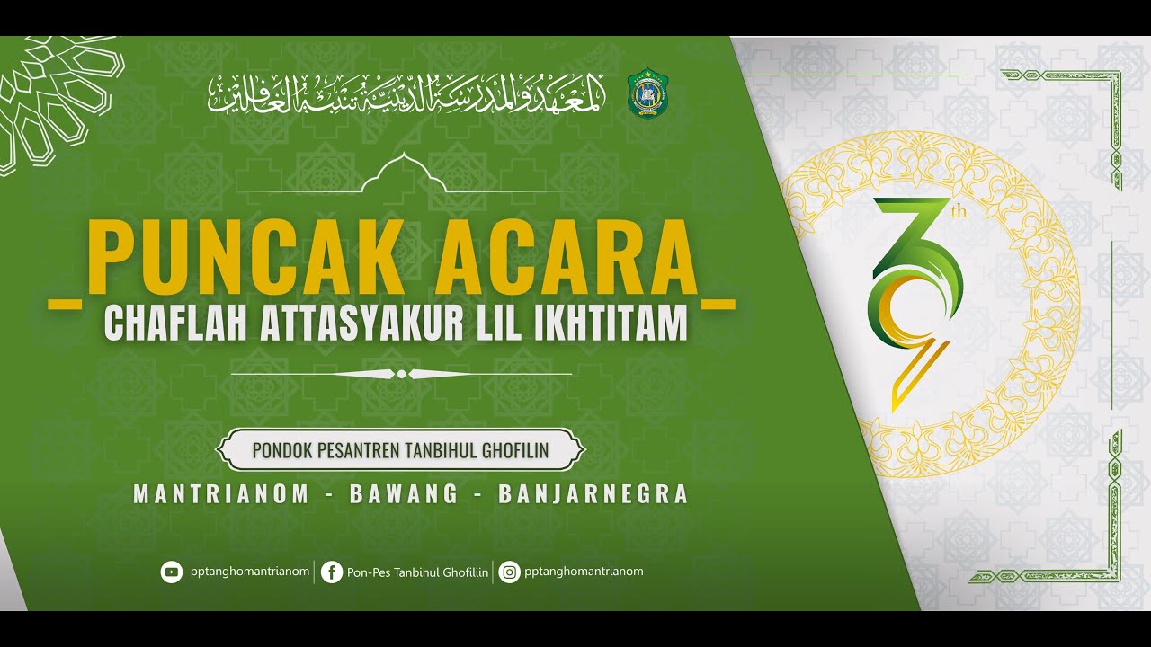 🔴 LIVE SANTRI MADRASAH DINIYYAH PON PES TANBIHUL GHOFILIIN | CHAFLAH ATTASYAKKUR LIL IKHTITAM KE 38