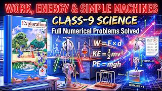 “WORK, ENERGY &amp; SIMPLE MACHINES | CLASS‑9 SCIENCE | Full Numerical Problems Solved” #video