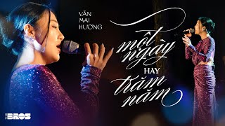 Video thumbnail of "Một Ngày Hay Trăm Năm - Văn Mai Hương live at #souloftheforest"