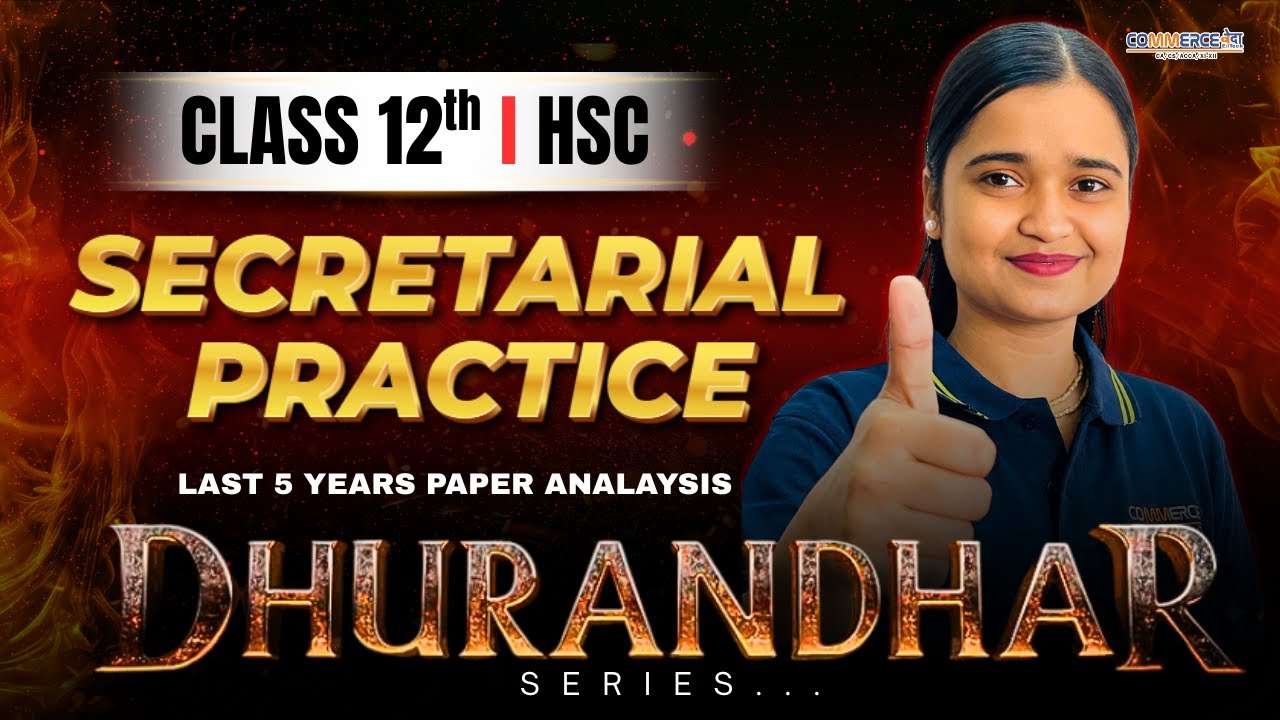 12th Commerce SP HSC | PYQs + Exam Tips | High Scoring Questions | Dhurandhar Series | Commerce VEdA