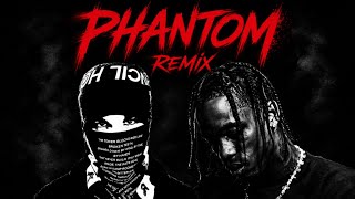Phantom X 2000 Excursion Remix Mashup Travis Scott, Don Tor, Sheck Wes