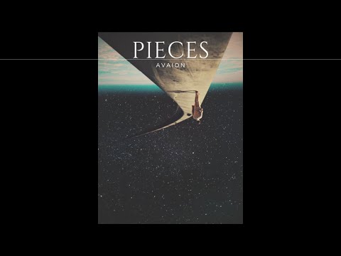 AVAION - Pieces [1 HOUR version / original song] 