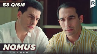 Nomus 53-qism (milliy serial) | Номус 53-кисм (миллий сериал)