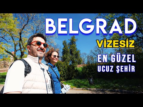 En Güzel Vizesiz Şehir BELGRAD Gezisi / 2 Günde Belgrad Gezilecek Yerler