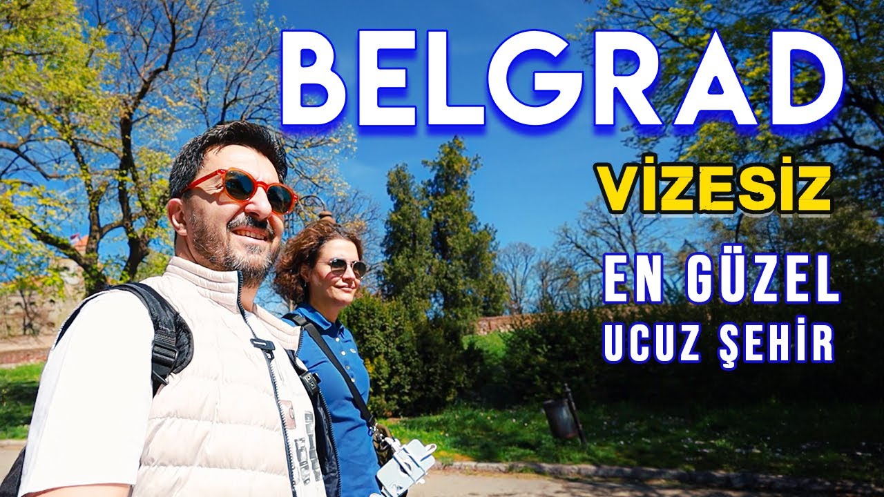 En Güzel Vizesiz Şehir BELGRAD Gezisi / 2 Günde Belgrad Gezilecek Yerler