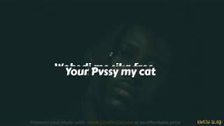 Kwesi Slay ft Quamina Mp & Medikal  - Pussy Cat (Lyric Video)