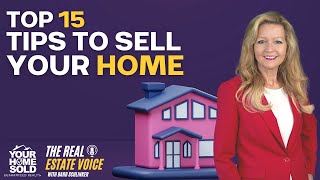 Top Fifteen Tips to Sell Your Home Fast and for Top Dollar | Barb Schlinker 719-301-3900