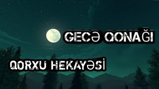 GECƏ QONAĞI!Qorxu Hekayəsi![Wansee Entertainment tərcümə] Resimi