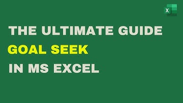 Goal Seek in MS Excel - The ULTIMATE GUIDE for Sensitivity Analysis