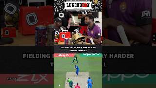 Cricket fielding is harder. Period.