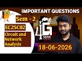 Circuit and Network Analysis Important Questions EC25C02 18/06/2026 Exam
